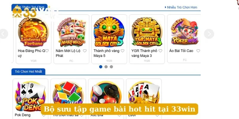 Bộ sưu tập game bài hot hit tại 33win