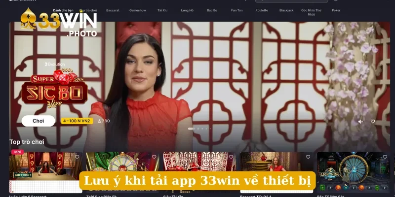 Lưu ý khi tải app 33win về thiết bị