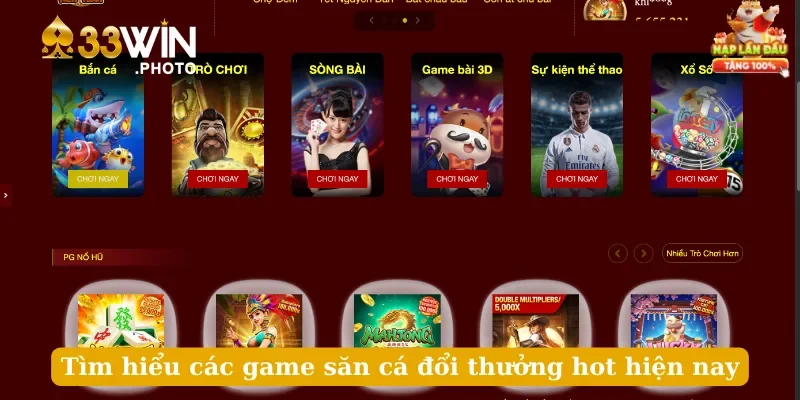 Tìm hiểu các game săn cá đổi thưởng hot hiện nay