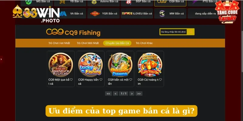 Ưu điểm của top game bắn cá là gì?